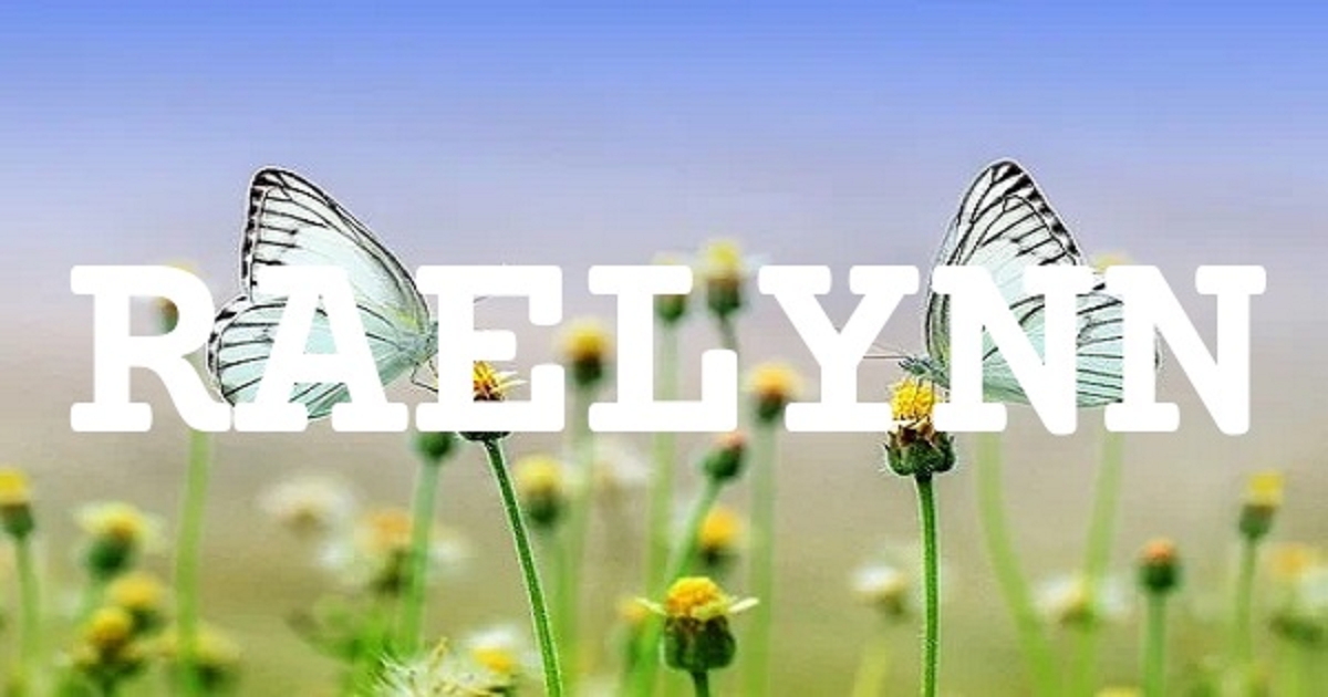 RAELYNN 英文名字意義