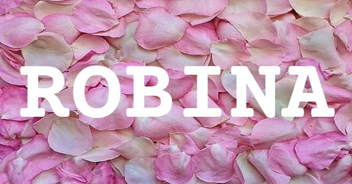 ROBINA 英文名字意義