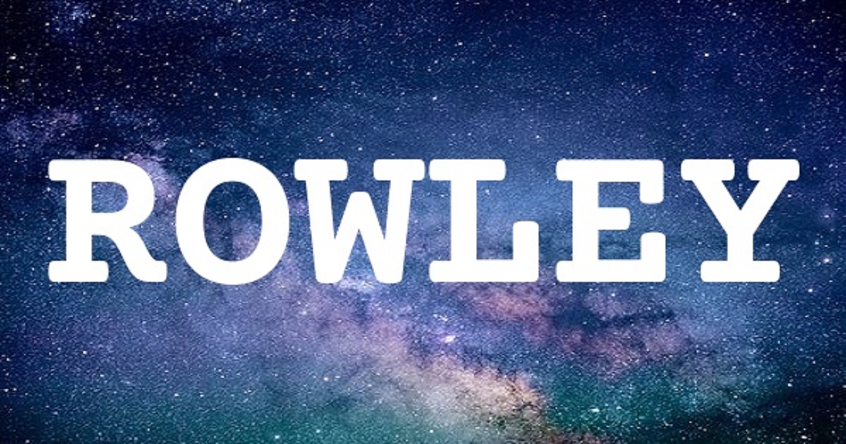 ROWLEY 英文名字意義