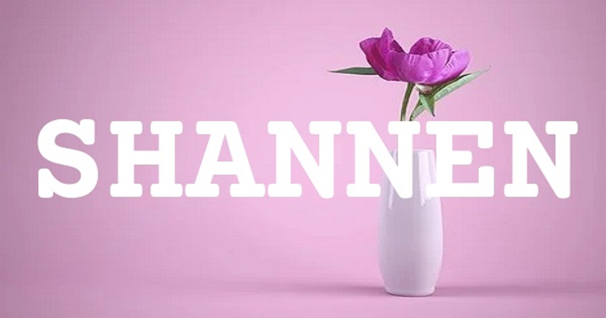 SHANNEN 英文名字意義