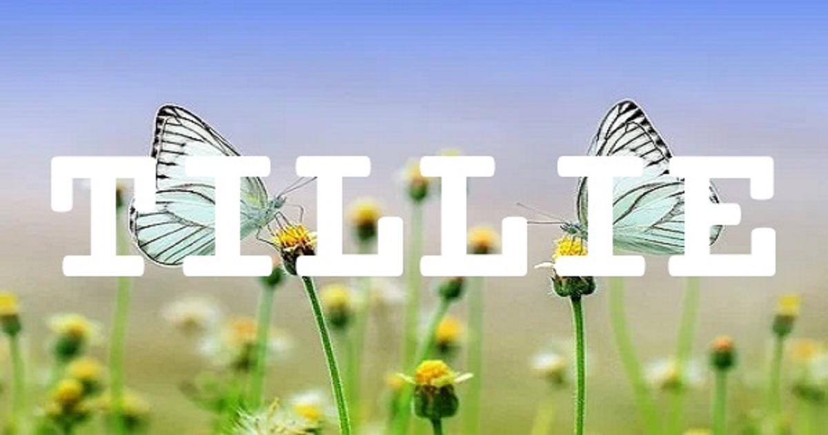 TILLIE 英文名字意義