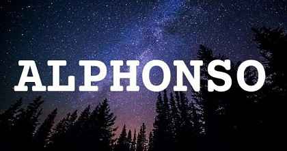 ALPHONSO英文名字意義