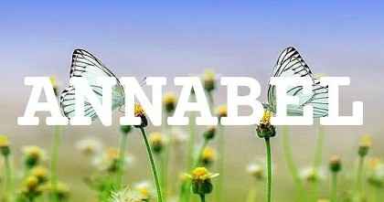 ANNABEL英文名字意義