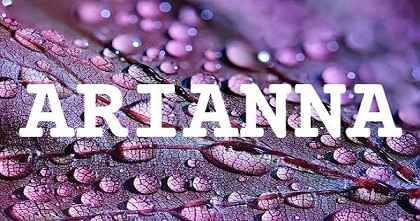 ARIANNA英文名字意義