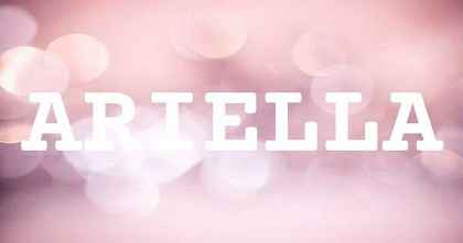 ARIELLA英文名字意義
