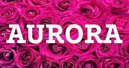 AURORA英文名字意義