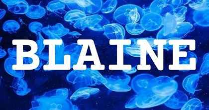 BLAINE英文名字意義