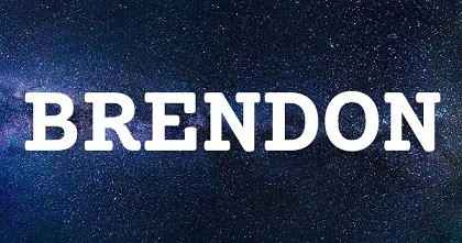 BRENDON英文名字意義