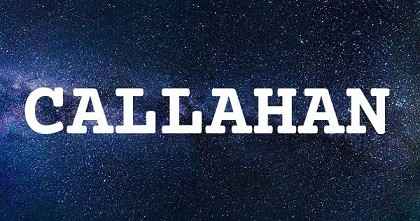 CALLAHAN英文名字意義