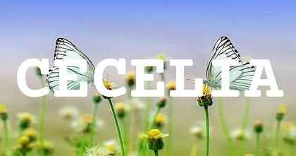 CECELIA英文名字意義