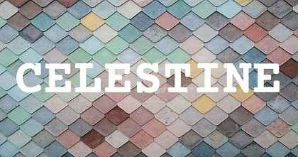 CELESTINE英文名字意義
