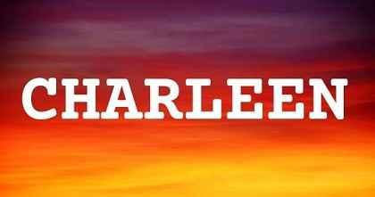 CHARLEEN英文名字意義