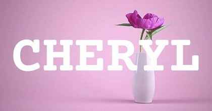 CHERYL英文名字意義