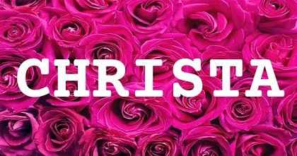 CHRISTA英文名字意義
