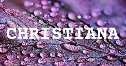 CHRISTIANA英文名字意義
