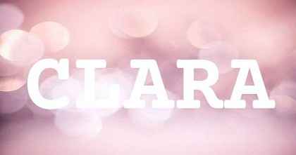 CLARA英文名字意義