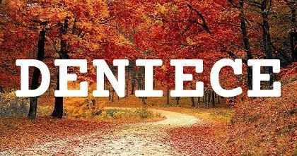 DENIECE英文名字意義