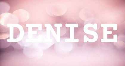 DENISE英文名字意義