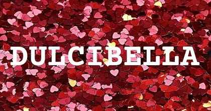 DULCIBELLA英文名字意義
