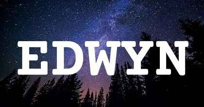 EDWYN英文名字意義