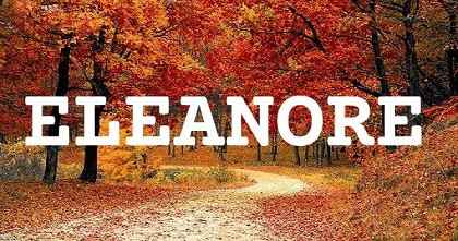 ELEANORE英文名字意義