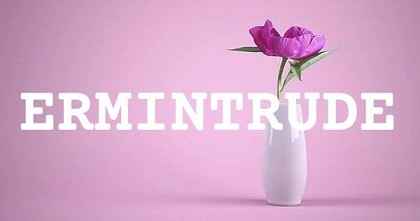 ERMINTRUDE英文名字意義