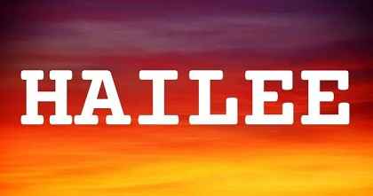 HAILEE英文名字意義