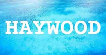 HAYWOOD英文名字意義