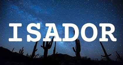 ISADOR英文名字意義