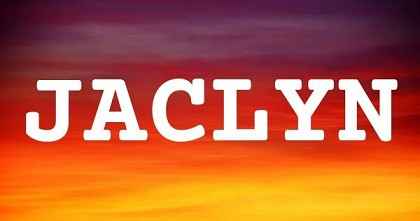 JACLYN英文名字意義
