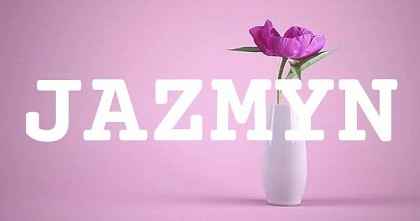 JAZMYN英文名字意義