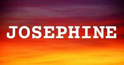 JOSEPHINE英文名字意義