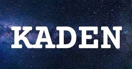 KADEN英文名字意義