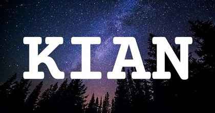 KIAN英文名字意義