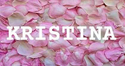 KRISTINA英文名字意義