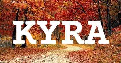 KYRA英文名字意義