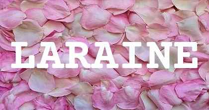 LARAINE英文名字意義