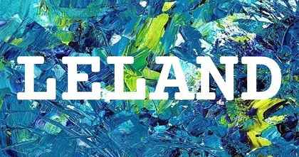 LELAND英文名字意義