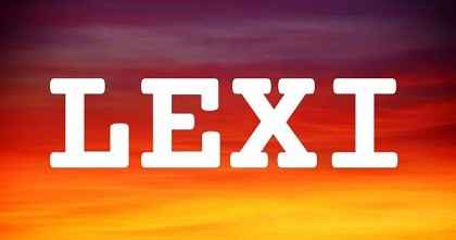 LEXI英文名字意義