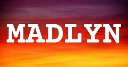 MADLYN英文名字意義