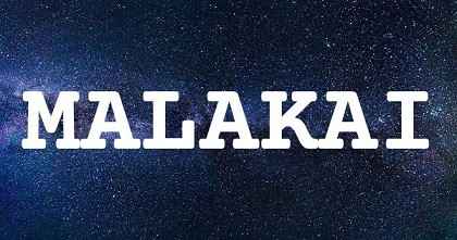 MALAKAI英文名字意義
