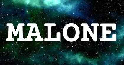 MALONE英文名字意義