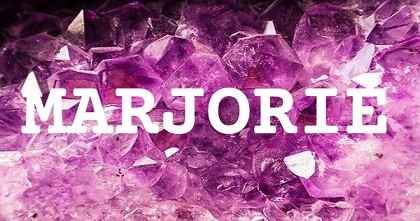 MARJORIE英文名字意義