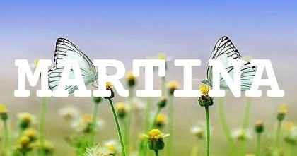 MARTINA英文名字意義