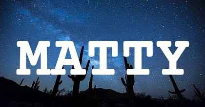 MATTY英文名字意義