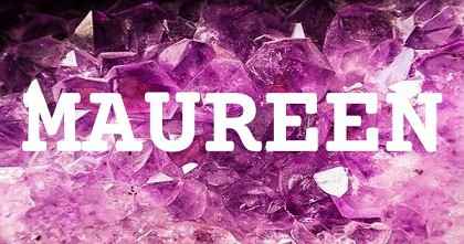 MAUREEN英文名字意義