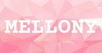 MELLONY英文名字意義