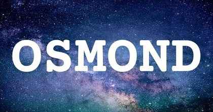 OSMOND英文名字意義