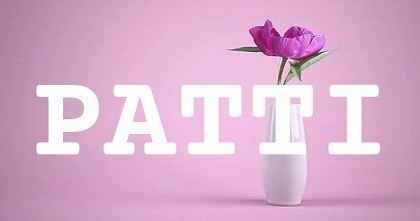 PATTI英文名字意義