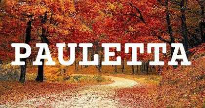 PAULETTA英文名字意義
